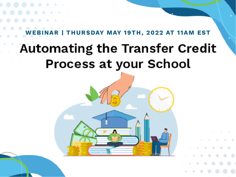 Automating the Transfer Credit Process at Your School