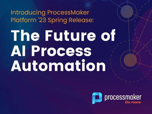 Lanzamiento de primavera de la Plataforma ProcessMaker 2023