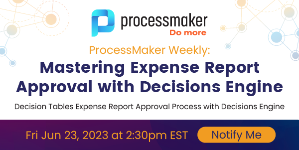 ProcessMaker Semanal: Dominio de la aprobación de informes de gastos con Decisions Engine