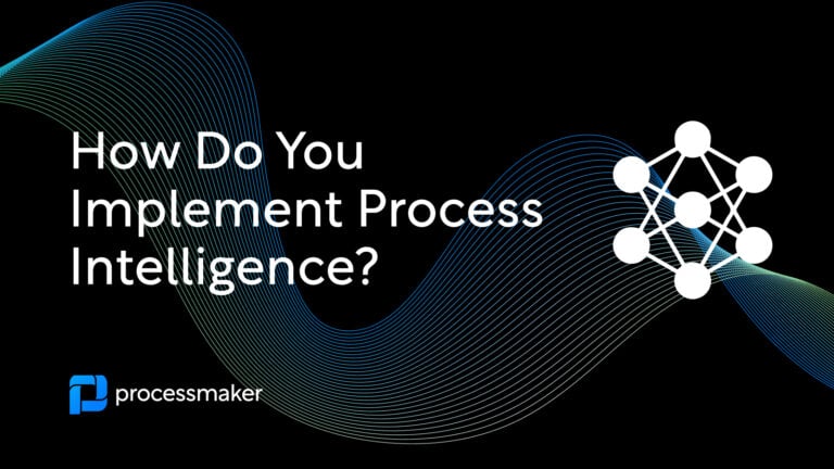 How do you implement process intelligence