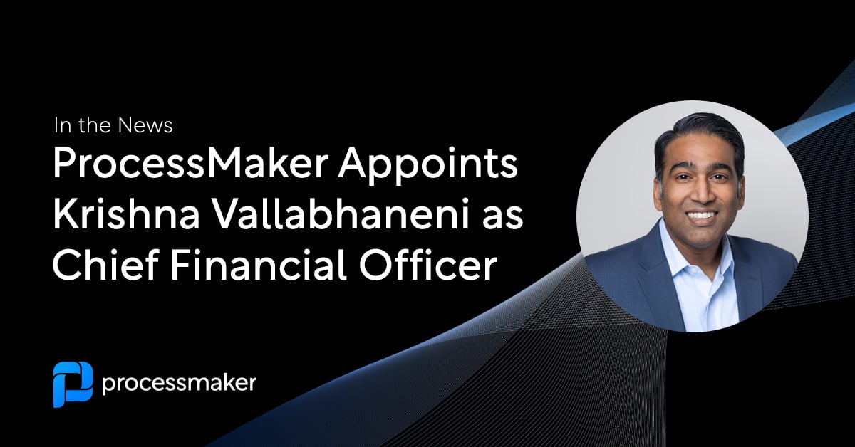 krishna vallabhaneni appointed as chief financial officer at processmaker