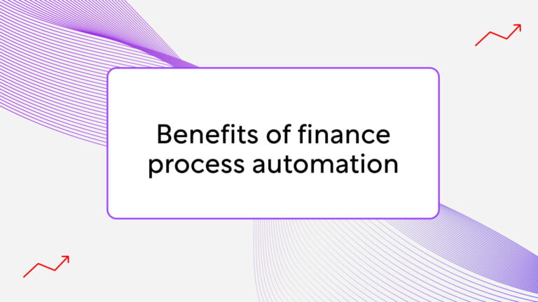 Benefits of finance process automation