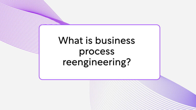 What is business process reengineering?