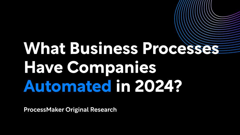 What Business Processes Have Companies Automated in 2024?